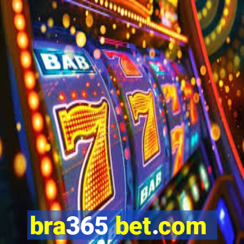 bra365 bet.com